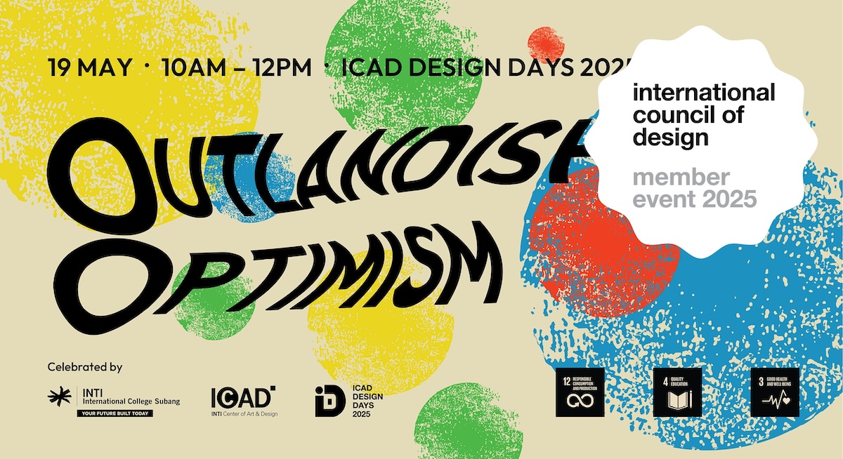 ICAD design days 2025: outlandish optimism