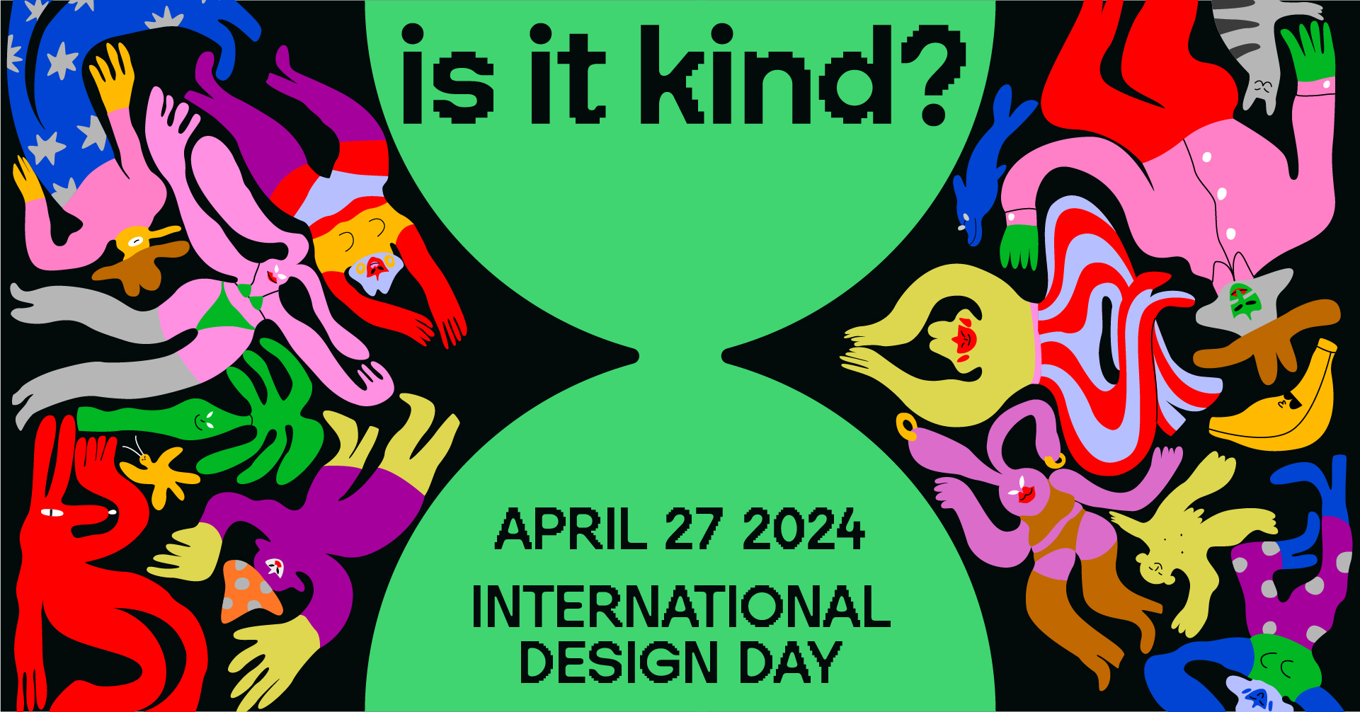 The IDD2024 visuals were designed by the illustrator Egle Zvirblyte and produced by Taktika Studio, a design practice by Nerijus Keblys and Mantas Rimkus.