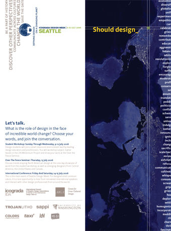 Seattle (United States) - Defining Design on Changing Planet will be the theme of the first ever Icograda Design Week to be held in the United States from 9-15 July 2006.