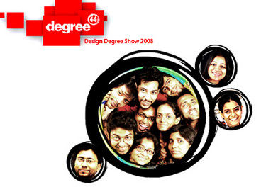 DEGREE 44 DESIGN DEGREE SHOW 2008