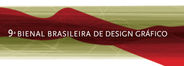 DEADLINE EXTENDED: 9TH BIENNIAL OF BRAZILIAN GRAPHIC DESIGN