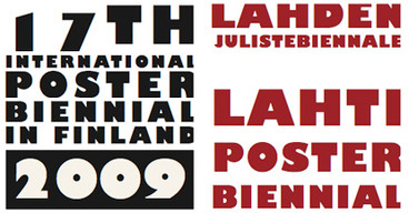 Lahti (Finland) - The Lahti Poster Biennial 2009 invites artists or groups of artists to submit up to 4 posters or poster series before 30 November 2008. The final selection of posters will be on display at the 17th International Poster Biennial.