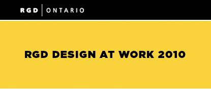 RGD Ontario invites submissions for Design at Work 2010