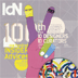 Hong Kong - IdN (International designers' Network) magazine, an international publication for creative people on a mission to amplify and unify the design community, is pleased to celebrate its hundredth year.