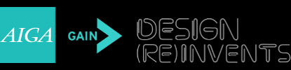 New York (United States) - This October, AIGA's ninth biennial Gain: AIGA Design and Business Conference addresses how businesses operating in highly competitive yet slow-growing markets can deploy design to create new value and a higher profile.