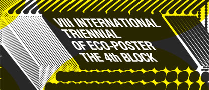 '4 block' VIII International Triennial of Eco-Poster call for submissions open