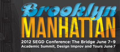 2012 SEGD Conference: The Bridge Celebrates Design, Culture, and Connections