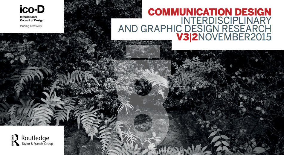 Communication Design: Interdisciplinary and Graphic Design Research Volume 3(2)