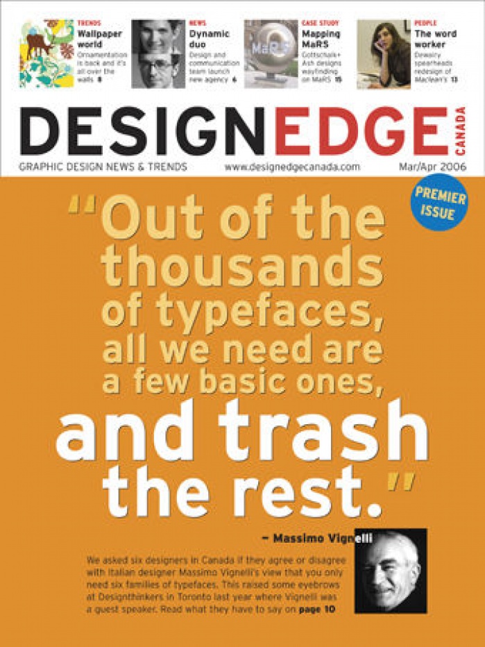 Mississauga (Canada) - Bursting out in bright orange, Design Edge Canada makes a big statement on the cover of its inaugural issue.