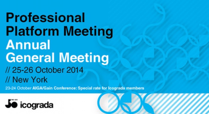At the upcoming Professional Platform Meeting 25-26 October 2014 in New York, Icograda will facilitate three sessions of dynamic presentations and panel discussions.