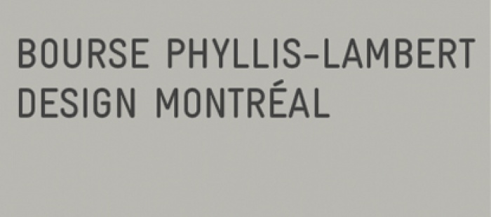 Montreal (Canada)  The Phyllis Lambert Design Montreal Grant will be awarded for a third consecutive year. Created for young design professionals, this grant aims to acknowledge and promote the talent of emerging Montreal designers and foster their profe