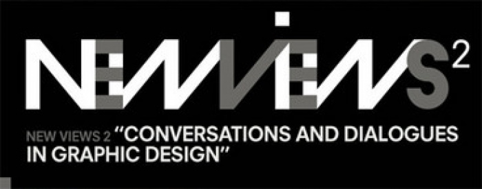 Melbourne (Australia) - New Views 2, "Conversations and Dialogues in Graphic Design" has been endorsed by Icograda. From 15 November 2008 - 15 February 2009, this Graphic Design poster exhibition will bring together 100 international graphic design practi
