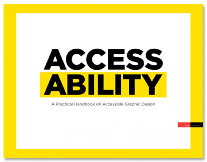 Toronto (Ontario) - With the support of the Government of Ontario, Canada, the Association of Registered Graphic Designers of Ontario released its handbook on accessible graphic design at this year's DesignThinkers, held at the Metro Toronto Convention Ce